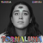 Vanessa Zamora - Tornaluna