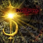 Devil Driver - The Last Kind Words